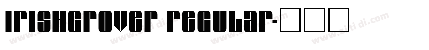 IrishGrover Regular字体转换